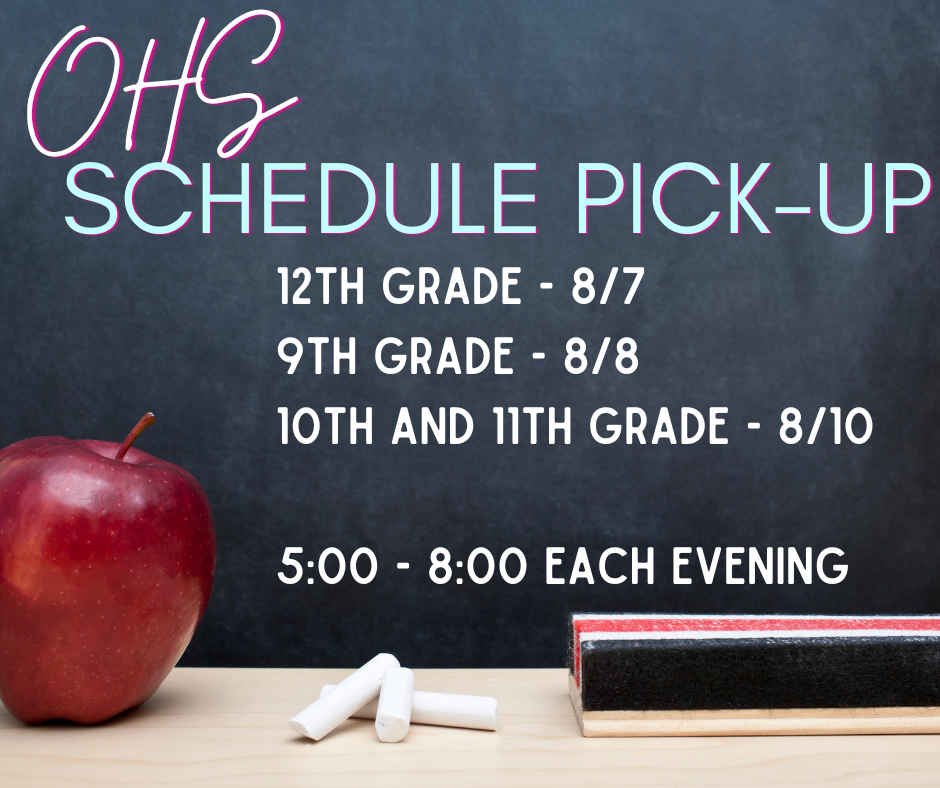 OHS Schedule Pick-Up